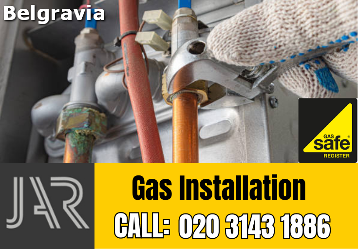 gas installation Belgravia